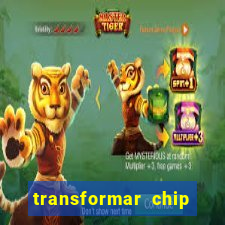 transformar chip tim em esim